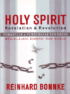 Holy Spirit: Revelation And Revolution
